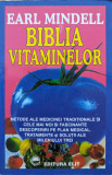 Biblia Vitaminelor - Earl Mindell ,559372, ELIT