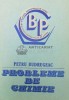 Probleme de Chimie - Petru Budrugeac, 1986, 280 pagini, Editura Academiei, Stare Foarte Buna, Coperta Brosata
