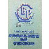 Probleme de chimie - 1986 - Petru Budrugeac ($W49)