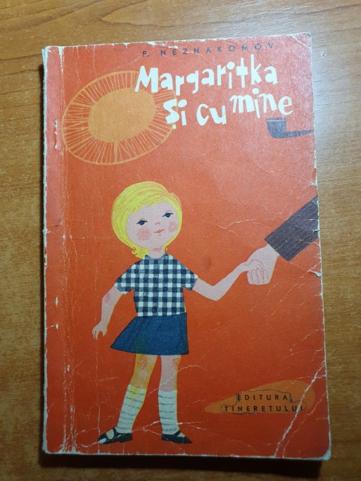 carte pentru copii - &quot;margaritka si cu mine &quot; - din anul 1962