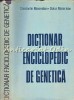 Dictionar Enciclopedic Genetica, Constantin Maximilian, Doina Ioan, 1984, Stiintifica Enciclopedica, Genetica Umana, 431 Pagini