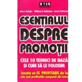 Don E. Schultz, William A. Robinson, Lisa A. Petrison - Esentialul despre promotii - cele 10 tehnici de baza si cum sa le folosi