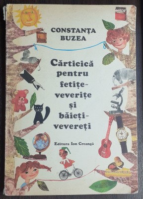 (C381) CONSTANTA BUZEA - CARTICICA PENTRU FETITE-VEVERITE SI BAIETI-VEVERETI foto