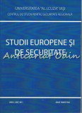 Studii Europene Si De Securitate. Anul I, Nr. 1, Apare Trimestrial