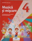 MUZICA SI MISCARE, MANUAL PENTRU CLASA A IV-A-LACRAMIOARA ANA PAULIUC, COSTIN DIACONESCU-251063