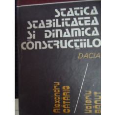 Statistica, Stabilitatea Si Dinamica Constructiilor Vol. 2 - Valeriu Banut, Alexandru Catarig ,548631