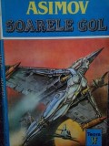 Isaac Asimov - Soarele gol (Editia: 1993)
