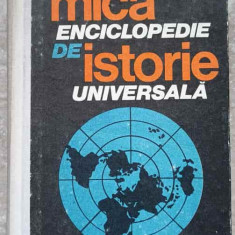 MICA ENCICLOPEDIE DE ISTORIE UNIVERSALA-MARCEL D. POPA, HORIA C. MATEI