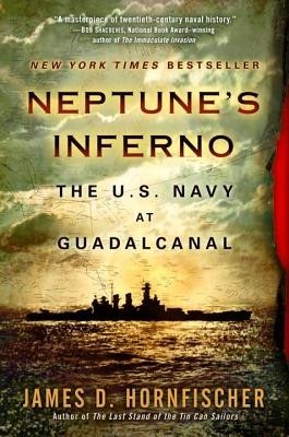 Neptune&amp;#039;s Inferno: The U.S. Navy at Guadalcanal foto