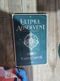 Ultimul Absolvent - Naomi Novik