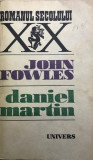 Daniel Martin John Fowles, Univers