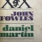 Daniel Martin John Fowles