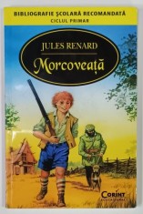 MORCOVEATA de JULES RENARD , BIBLIOGRAFIE SCOLARA RECOMANDATA , 2014 foto