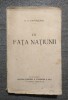&Icirc;n fața națiunii - D.D. Patrașcanu, 1924, Editura Steinberg, București, Carte Veche, Bibliofilie, 324 p.