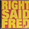 cd right said fred up