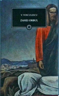Vasile Voiculescu - Zahei orbul foto