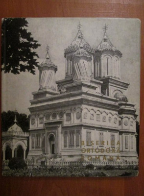 Biserica Ortodoxa Romana. Album (1967, tiparit cu binecuvantarea lui Iustinian) foto