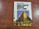 Cele sapte minuni ale lumii de M.N.Iliescu