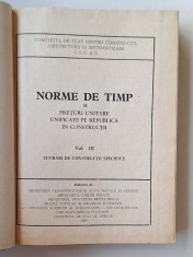 Norme de timp &amp; prețuri unitare &icirc;n construcții, Vol. III &ndash; 1967, CSCA S, copertă tare