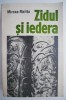 Zidul si iedera - Mircea Malita - Beletristica