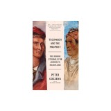 Tecumseh and the Prophet: The Shawnee Brothers Who Defied a Nation
