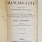 DICTIONNAIRE FRANCAIS - LATIN par L. QUICHERAT , CCA. 1900