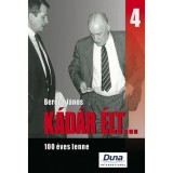 K&aacute;d&aacute;r &eacute;lt... 4. - 100 &eacute;ves lenne - Berecz J&aacute;nos