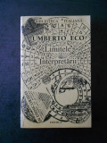 UMBERTO ECO - LIMITELE INTERPRETARII, Alta editura