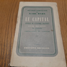 LE CAPITAL - L2e - LE PROCES DE CIRCULATION DU CAPITAL - Karl Marx -1952, 326p