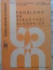 PROBLEME DE STRUCTURI ALGEBRICE-C. NASTASESCU, G. ANDREI, M. TENE, I. OTARASANU-172888