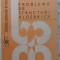 PROBLEME DE STRUCTURI ALGEBRICE-C. NASTASESCU, G. ANDREI, M. TENE, I. OTARASANU-172888