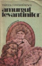 Amurgul levantinilor , II - Cronica unor familii, 1918-1948 - Roman foto