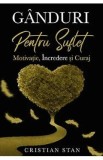 Ganduri pentru suflet - Cristian Stan