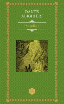 Paradisul &amp;ndash; Dante Aligheri foto