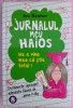(C521) JIM BENTON - JURNALUL MEU HAIOS 8 - NU E VINA MEA CA STIU TOTUL!