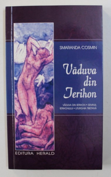 VADUVA DIN IERIHON de SMARANDA COSMIN , 2009