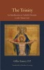 The Trinity: An Introduction to Catholic Doctrine on the Triune God