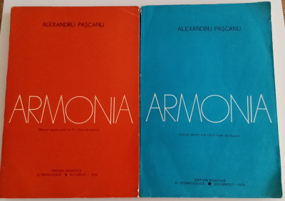 ALEXANDRU PAȘCANU - ARMONIA - DOUĂ VOLUME - MANUAL PENTRU ANI I, II, III, IV foto