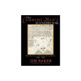 The Cunning Man's Handbook: The Practice of English Folk Magic, 1550-1900
