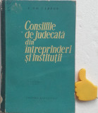 Consiliile de judecata din intreprinderi si institutii V. Gh. Tarhon