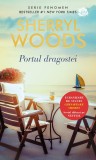 Sherryl Woods - Portul dragostei