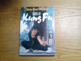 Scuola di KUNG FU - Volumul I - Shin Dae Woung - Mediterranee, 1989, 162 p.