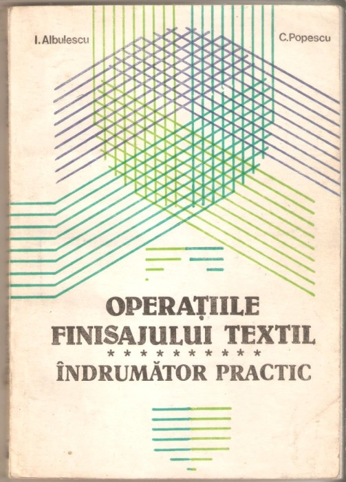 Operatiile finisajului textil-indrumator practic