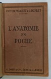L 'ANATOMIE EN POCHE , 297 PLANCHES , 1926