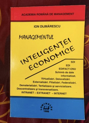 Ion Dijmarescu Managementul Inteligentei economice foto