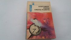 AVERTISMENT PENTRU LINISTEA PLANETEI -POVESTIRI SF RF18/2