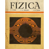 FIZICA de F. W. SEARS, M. W. ZEMANSKY, H. D. YOUNG, Bucuresti, 1983