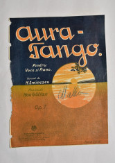 Partitura Muzicala - Aura-Tango M. Eminescu - Bucuresti cca. 1930 foto