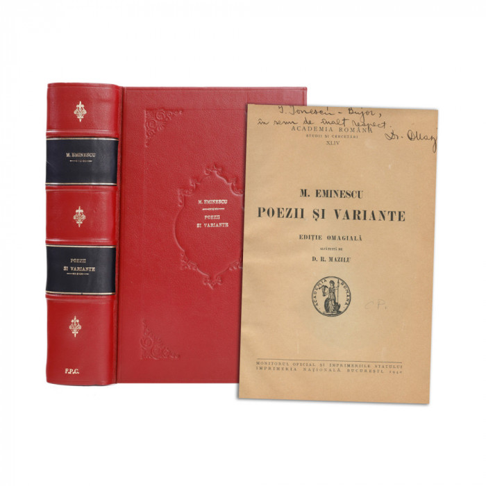 M. Eminescu. Poezii și variante, ediție alcătuită de D. R. Mazilu, 1940, cu dedicație olografă pentru I. Ionescu-Bujor
