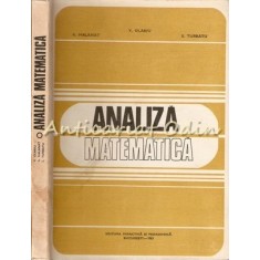 Analiza Matematica - A. Halanay, V. Olariu, S. Turbatu